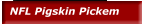 NFL Pigskin Pickem